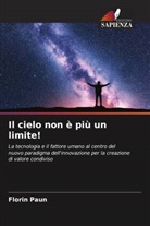 Florin Paun - Il cielo non è più un limite!