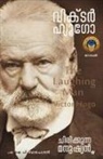 Victor Hugo, Victor Hugo - Chirikkunna manushyan