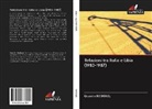 Quentin BODIGUEL - Relazioni tra Italia e Libia (1983-1987)