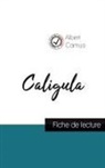 Albert Camus - Caligula de Albert Camus (fiche de lecture et analyse complète de l'oeuvre)