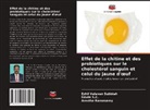 Amutha Ramasamy, Edwin S. C., Edwin S.C., Ezhil Valavan Subbiah - Effet de la chitine et des probiotiques sur le cholestérol sanguin et celui du jaune d'oeuf
