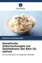 Oumarou Souleymane - Genetische Untersuchungen zur Salztoleranz bei Reis (O. sativa)