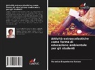 Veronica Evgenievna Korzun - Attività extrascolastiche come forma di educazione ambientale per gli studenti