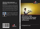 M. Rajendra Prasad - Diffusione della conoscenza attraverso l'apprendimento della letteratura