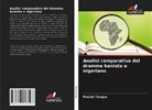 Pomak Tengya - Analisi comparativa del dramma keniota e nigeriano