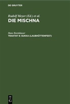 Hans Bornhäuser, Rudolf Meyer, Karl H. Rengstorf, Leonhard Rost - Die Mischna. Mo'ed - Seder 2. Traktat 6: Sukka (Laubhüttenfest)