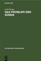 Carl Clemen - Das Problem der Sünde