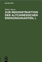 Walter Simon - Zur Rekonstruktion der altchinesischen Endkonsonanten, I.