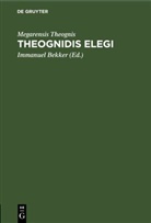 Megarensis Theognis, Immanuel Bekker - Theognidis elegi
