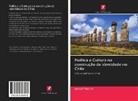 Kemal Yildirim - Política e Cultura na construção da identidade no Chile