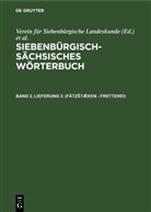 Akademie der Sozialistischen Republik Rumäniens, Friedrich Hofstädter, Verein Für Siebenbürgische Landeskunde - Siebenbürgisch-Sächsisches Wörterbuch - Band 2, Lieferung 3: (Fätzstæ ken - Fretterei)
