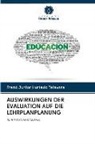Frank Junior Hurtado Talavera - AUSWIRKUNGEN DER EVALUATION AUF DIE LEHRPLANPLANUNG