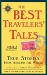 Larry Habegger, James O'Reilly, Sean O'Reilly - The Best Travelers' Tales
