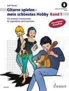 Rolf Tönnes - Gitarre spielen - mein schönstes Hobby
