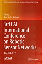 Yuji Li, Yujie Li, Lu, Lu, Huimin Lu - 3rd EAI International Conference on Robotic Sensor Networks