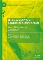 Sherif Goubran, Sherif Goubran et al, Tyler Schwartz, Thomas Walker, Stefa Wendt, Stefan Wendt - Business and Policy Solutions to Climate Change