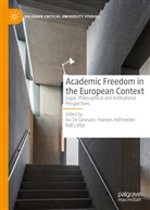 Ivo De Gennaro, Hanne Hofmeister, Hannes Hofmeister, Ralf Lüfter - Academic Freedom in the European Context