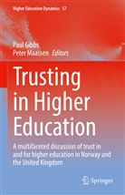 Pau Gibbs, Paul Gibbs, Maassen, Maassen, Peter Maassen - Trusting in Higher Education