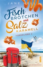 Jane Hell, Kampenwand Verlag, Kampenwan Verlag, Kampenwand Verlag - Fischbrötchen und Salzkaramell