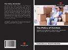 Habib Gibonal Hountchegnon - The Policy of Eviction