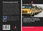 Richard Amoh-Gyimah - Estimando a função de demanda por transporte público em Gana