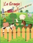 Margareta Miriam - LA GRANJA - LIBRO PARA COLOREAR