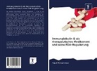 Yusuf Muhammed - Immunglobulin G als therapeutisches Medikament und seine FDA-Regulierung