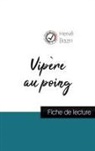 Hervé Bazin - Vipère au poing de Hervé Bazin (fiche de lecture et analyse complète de l'oeuvre)