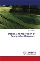 Esmaeil Tolouie - Design and Operation of Sustainable Reservoirs