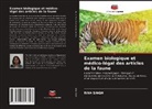 Rina Singh - Examen biologique et médico-légal des articles de la faune