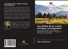 Valery Ustyantsev - Les failles de la croûte arctique circumpolaire