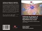 Khaled Edbey, Oleg Yurevich Latyshev, Mauro Luisetto - Sclérose en plaques et approche détoxifiante Hypothèse de travail