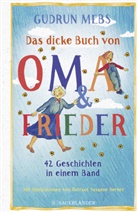 Gudrun Mebs, Rotraut Susanne Berner - Das dicke Buch von Oma und Frieder