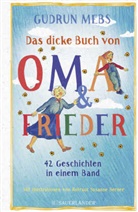 Gudrun Mebs, Rotraut Susanne Berner - Das dicke Buch von Oma und Frieder