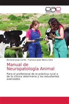 Francisco Javier Blanco Viera, Bernardo Jorge Carrillo - Manual de Neuropatología Animal