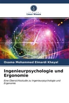 Osama Mohammed Elmardi Khayal - Ingenieurpsychologie und Ergonomie