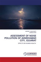 Hadmat Chaudhary, Chirag Shah - ASSESSMENT OF NOISE POLLUTION OF AHMEDABAD CITY, GUJARAT