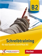 Ev Kokkini, Eva Kokkini, Annette Vosswinkel - Schreibtraining für das Goethe-Zertifikat B2