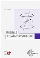 Clau Lämmerzahl, Claus Lämmerzahl, Ulrich E Schröder, Ulrich E. Schröder, Ulrich E. Schröder - Spezielle Relativitätstheorie (Schröder)