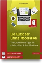 Ingrid Gerstbach - Die Kunst der Online-Moderation, m. 1 Buch, m. 1 E-Book