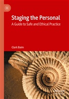 Clark Baim - Staging the Personal