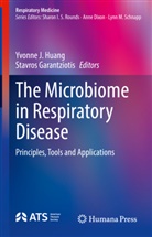 Garantziotis, Garantziotis, Stavros Garantziotis, Yvonn Huang, Yvonne Huang, Yvonne J. Huang... - The Microbiome in Respiratory Disease