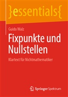 Guido Walz - Fixpunkte und Nullstellen