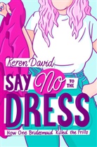 Keren David, David Keren - Say No to the Dress