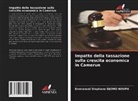 Emmanuel Stephano Djomo Noupa - Impatto della tassazione sulla crescita economica in Camerun