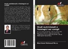 Wael Awad Mahmoud Morsy - Studi nutrizionali e fisiologici sui conigli