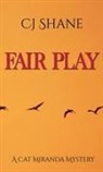 C. J. Shane - Fair Play