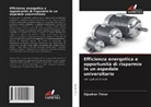 O¿uzhan Timur, Oguzhan Timur - Efficienza energetica e opportunità di risparmio in un ospedale universitario