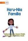 Mayra Walsh - My Family - Ha'u-Nia Família