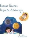Doctor Intergaláctico, José Morey - Buenas Noches Pequeña Astrónoma